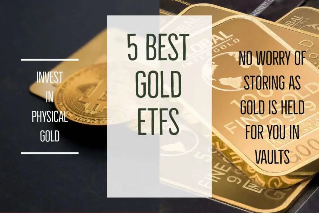 5 Best Gold ETFs to invest in Physical Gold