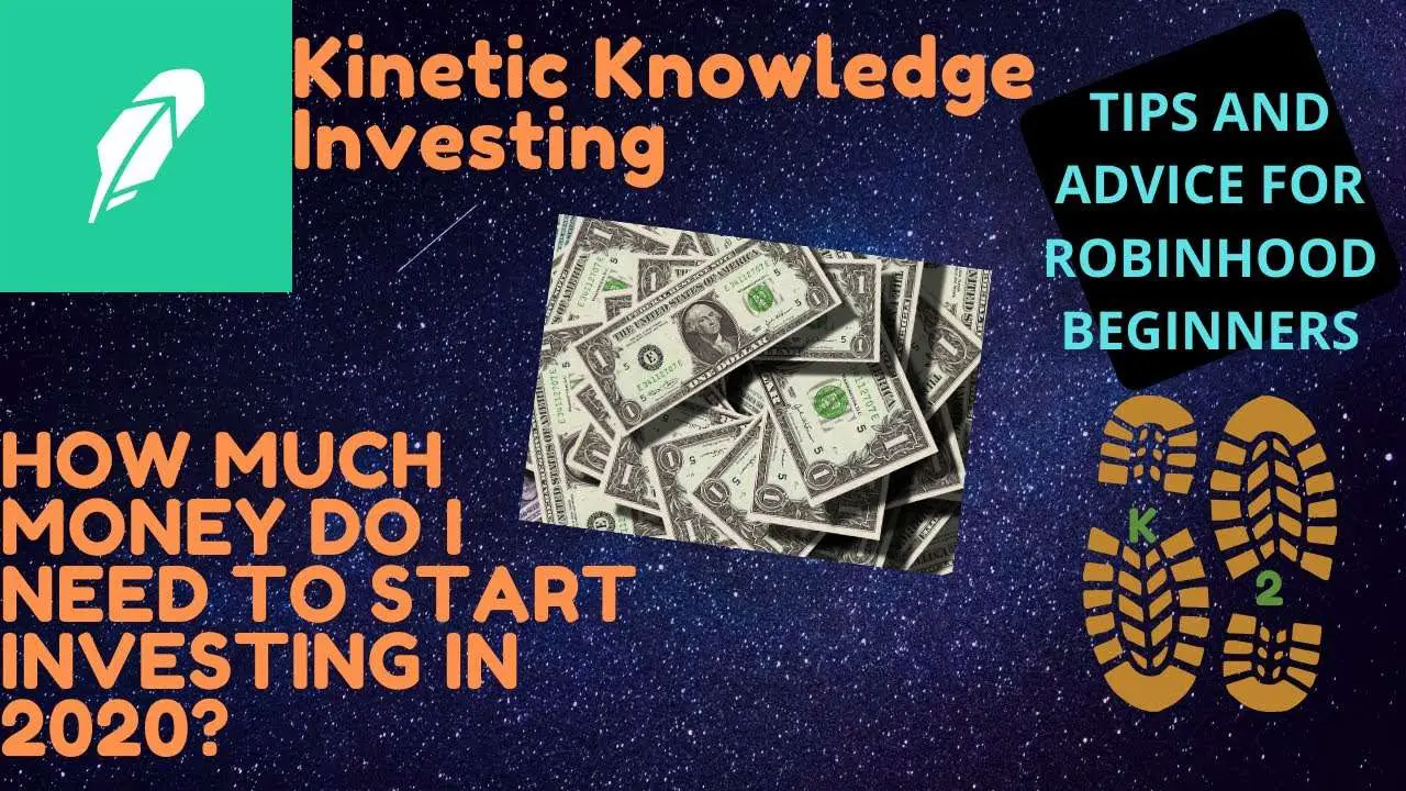 HOW MUCH MONEY DO YOU NEED TO START INVESTING 2020 ...