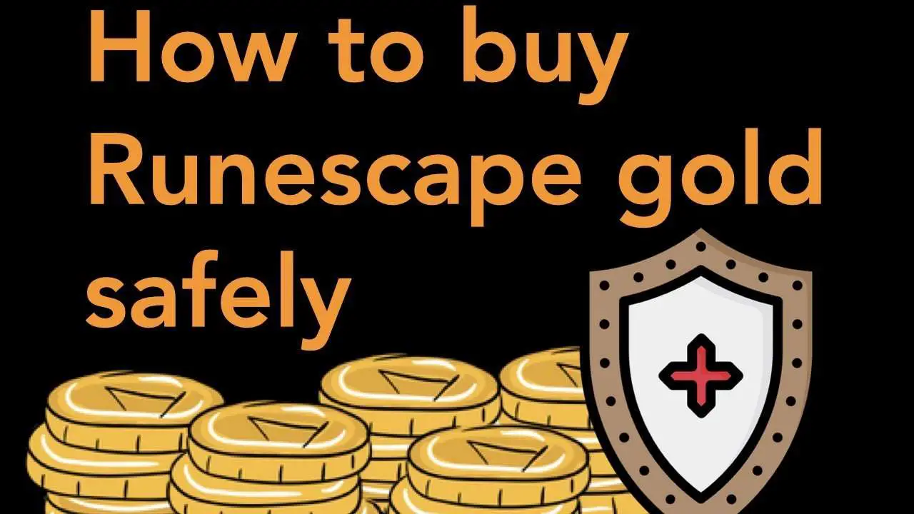 How To Buy Runescape Gold Safely