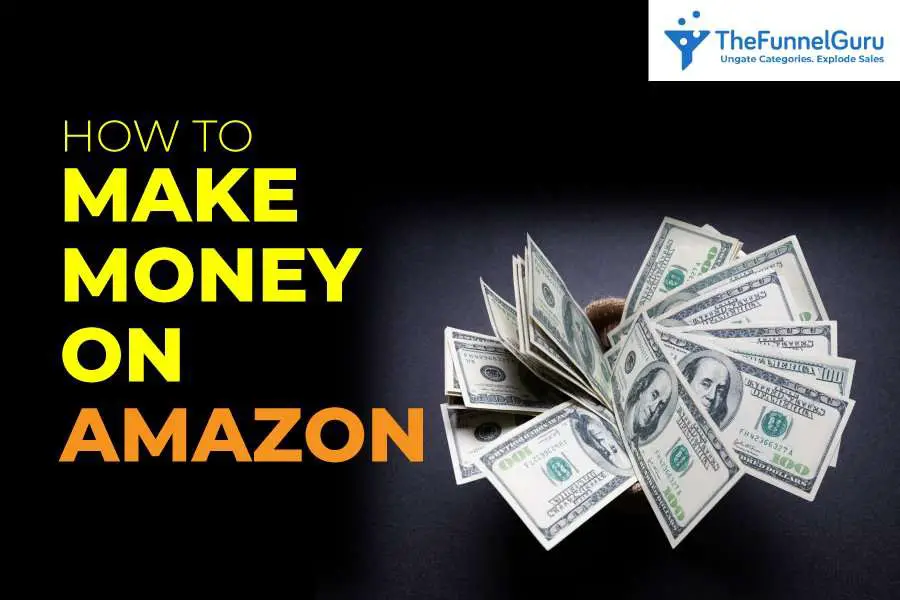 How to Make Money on Amazon in 2020?