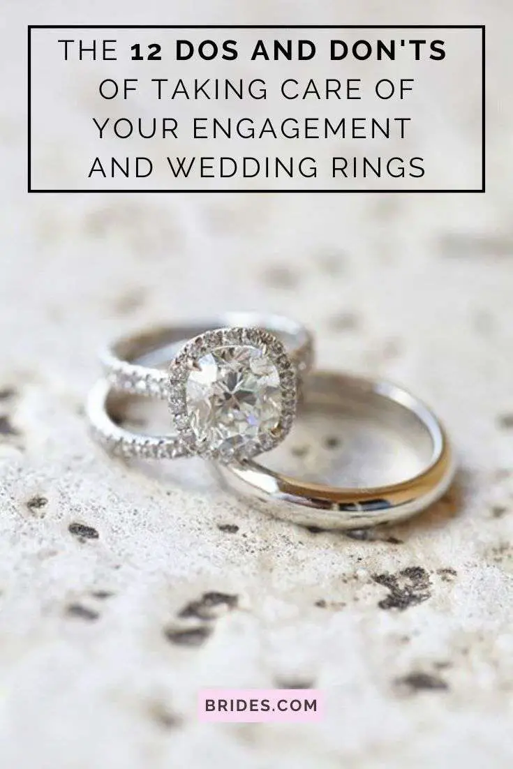 How to Take Care of Your Engagement Ring: 12 Dos and Don ...
