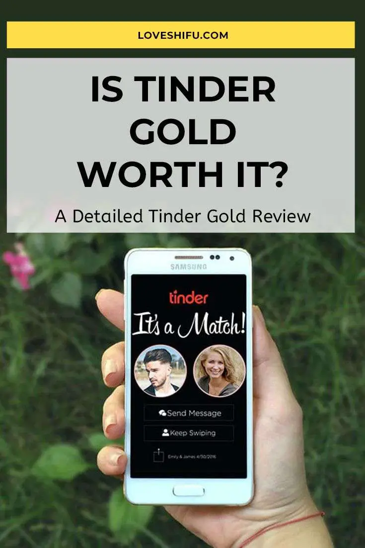 ï¸?Is Tinder Gold Worth It? A Detailed Tinder Gold Review