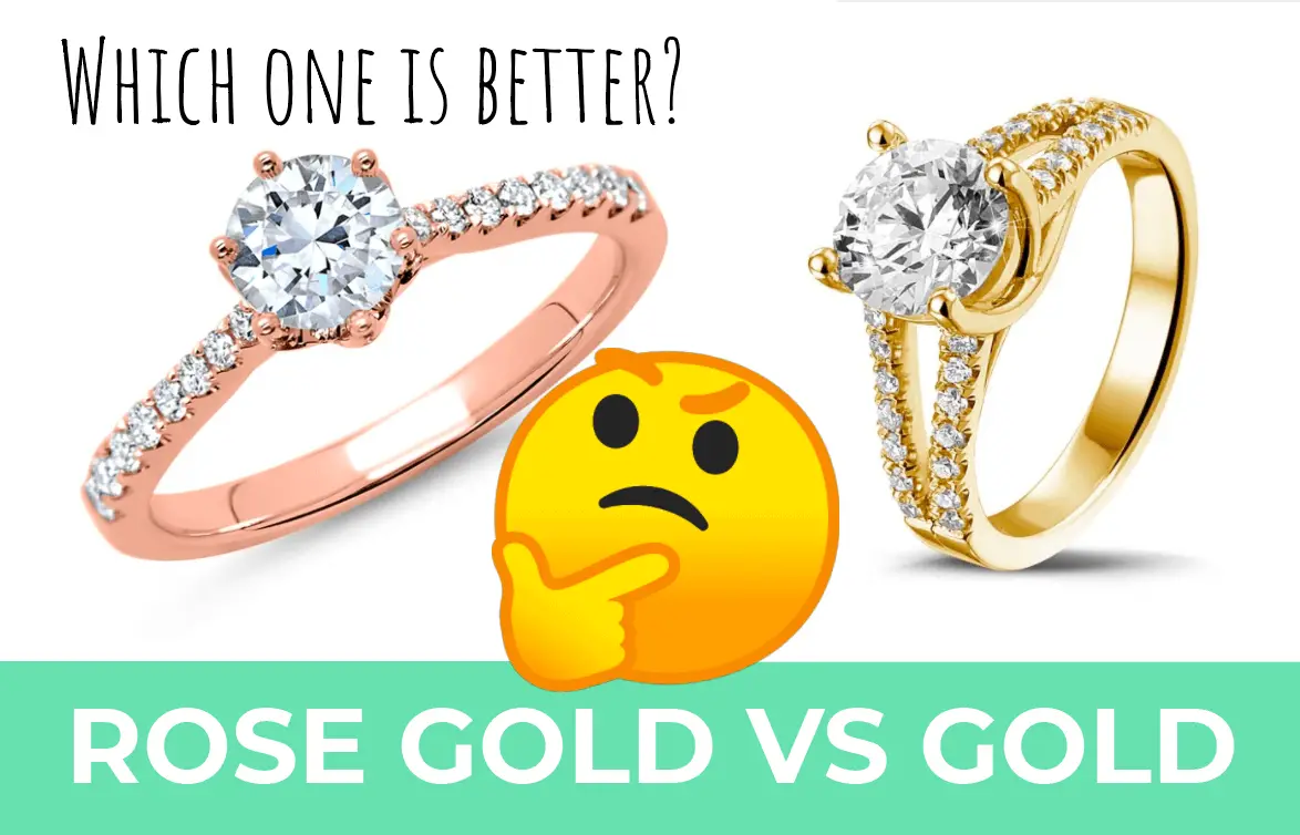 Rose Gold vs Gold