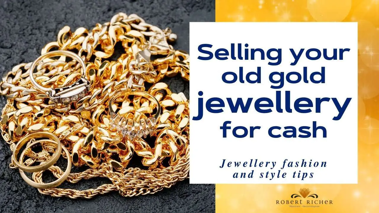 Selling your old gold jewellery for cash â How much money can you get ...