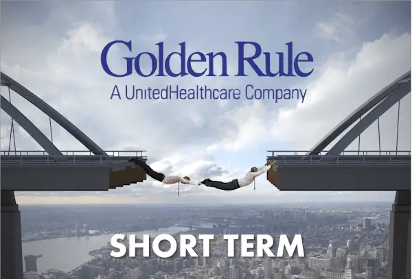 What is Golden Rule short term health insurance?