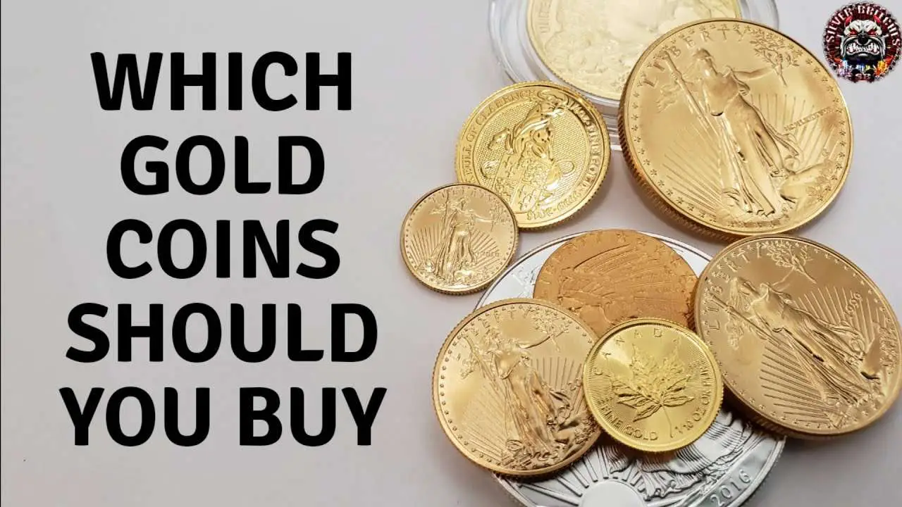 Which Gold Coins Should you Buy