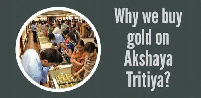 Why should we Buy Gold on Akshaya Tritiya